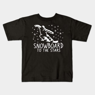 Snowboard to the Stars Kids T-Shirt